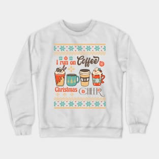 I Run On Coffee Christmas CHEER, Retro Christmas Crewneck Sweatshirt